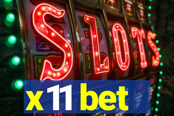 x11 bet